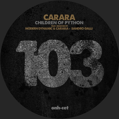 Carara - Children Of Python [ONHCET103]